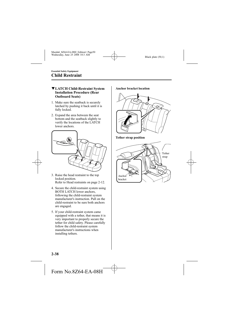 Child restraint | Mazda 2009 6 User Manual | Page 50 / 464