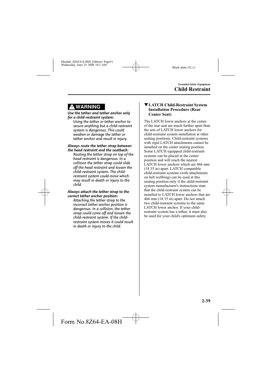 Child restraint | Mazda 2009 6 User Manual | Page 51 / 464