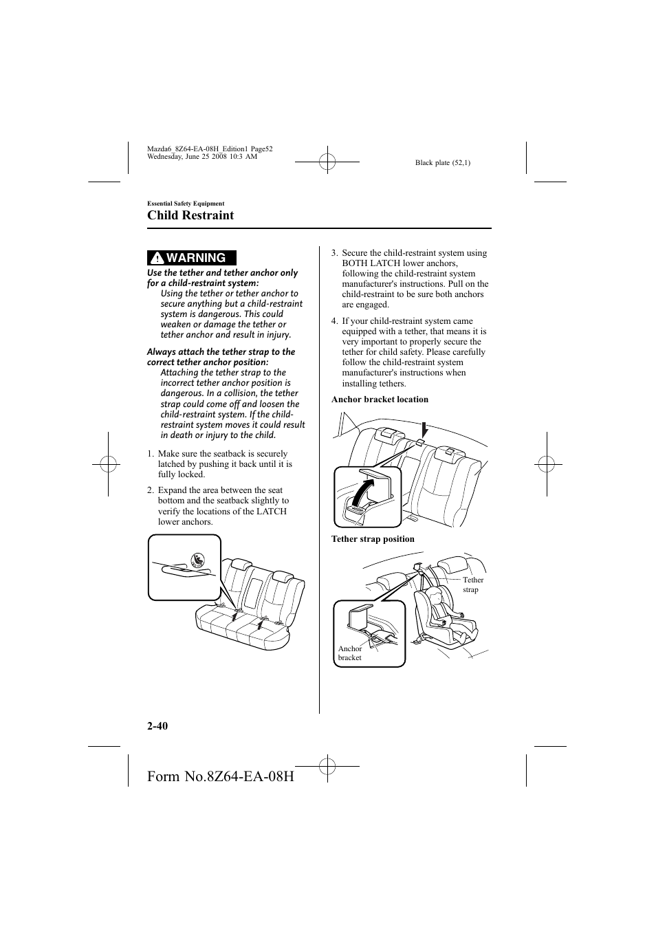 Child restraint, Warning | Mazda 2009 6 User Manual | Page 52 / 464