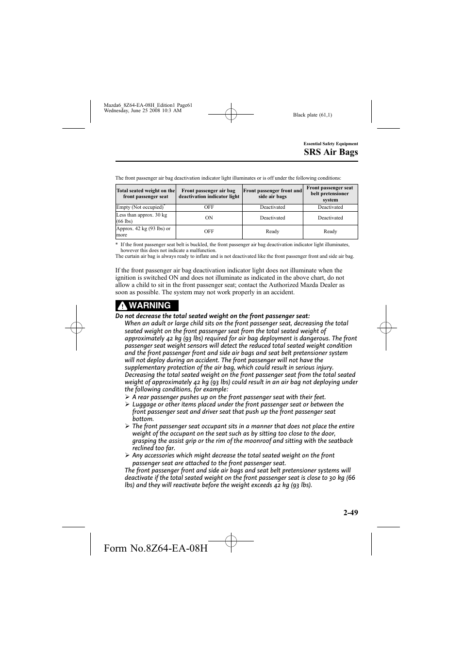 Srs air bags, Warning | Mazda 2009 6 User Manual | Page 61 / 464