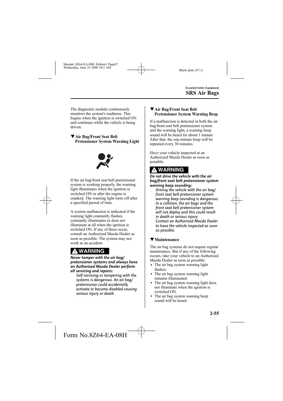 Srs air bags, Warning | Mazda 2009 6 User Manual | Page 67 / 464