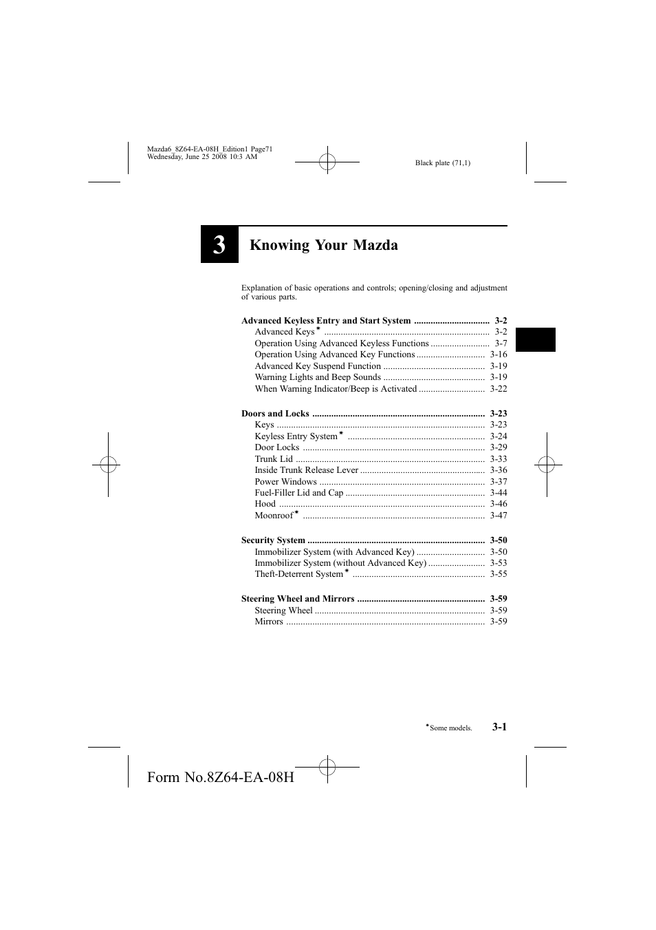 Knowing your mazda | Mazda 2009 6 User Manual | Page 71 / 464