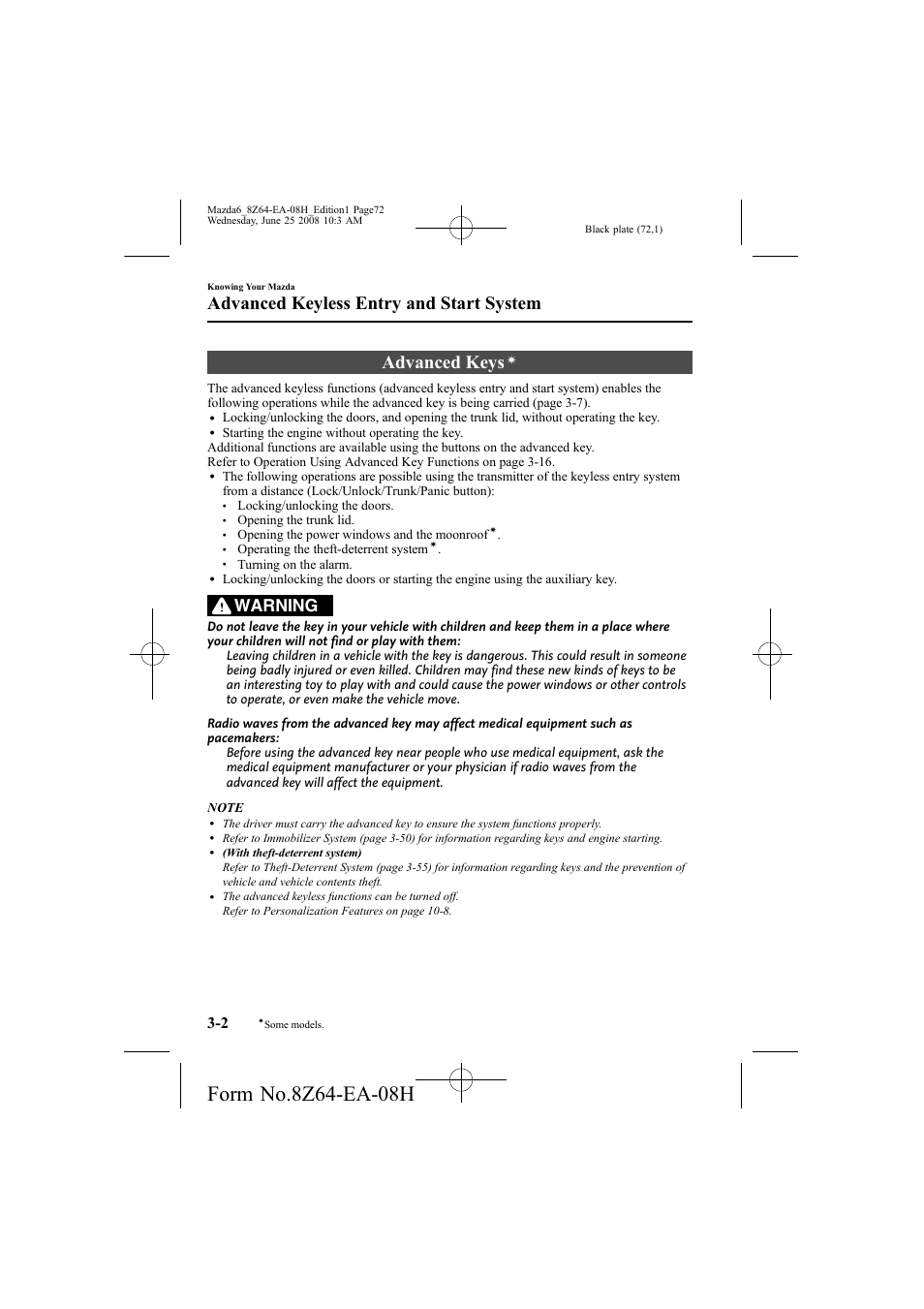 Advanced keys, Advanced keyless entry and start system, Warning | Mazda 2009 6 User Manual | Page 72 / 464