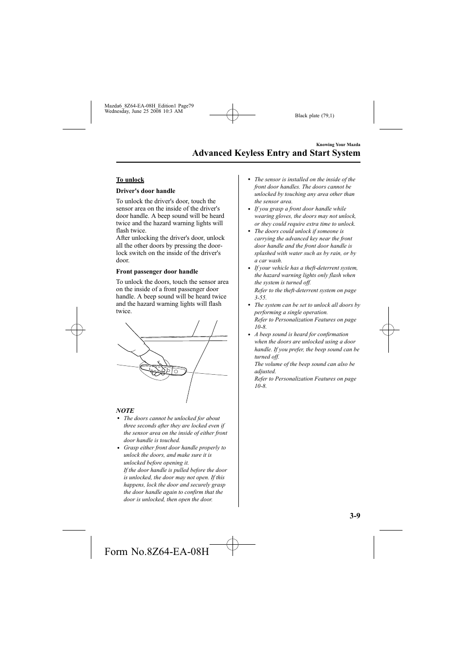 Advanced keyless entry and start system | Mazda 2009 6 User Manual | Page 79 / 464