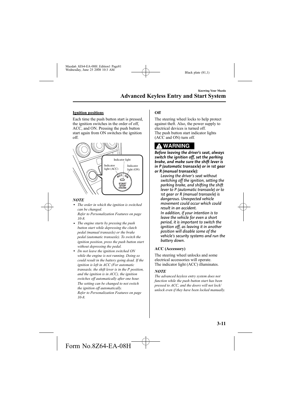 Advanced keyless entry and start system, Warning | Mazda 2009 6 User Manual | Page 81 / 464