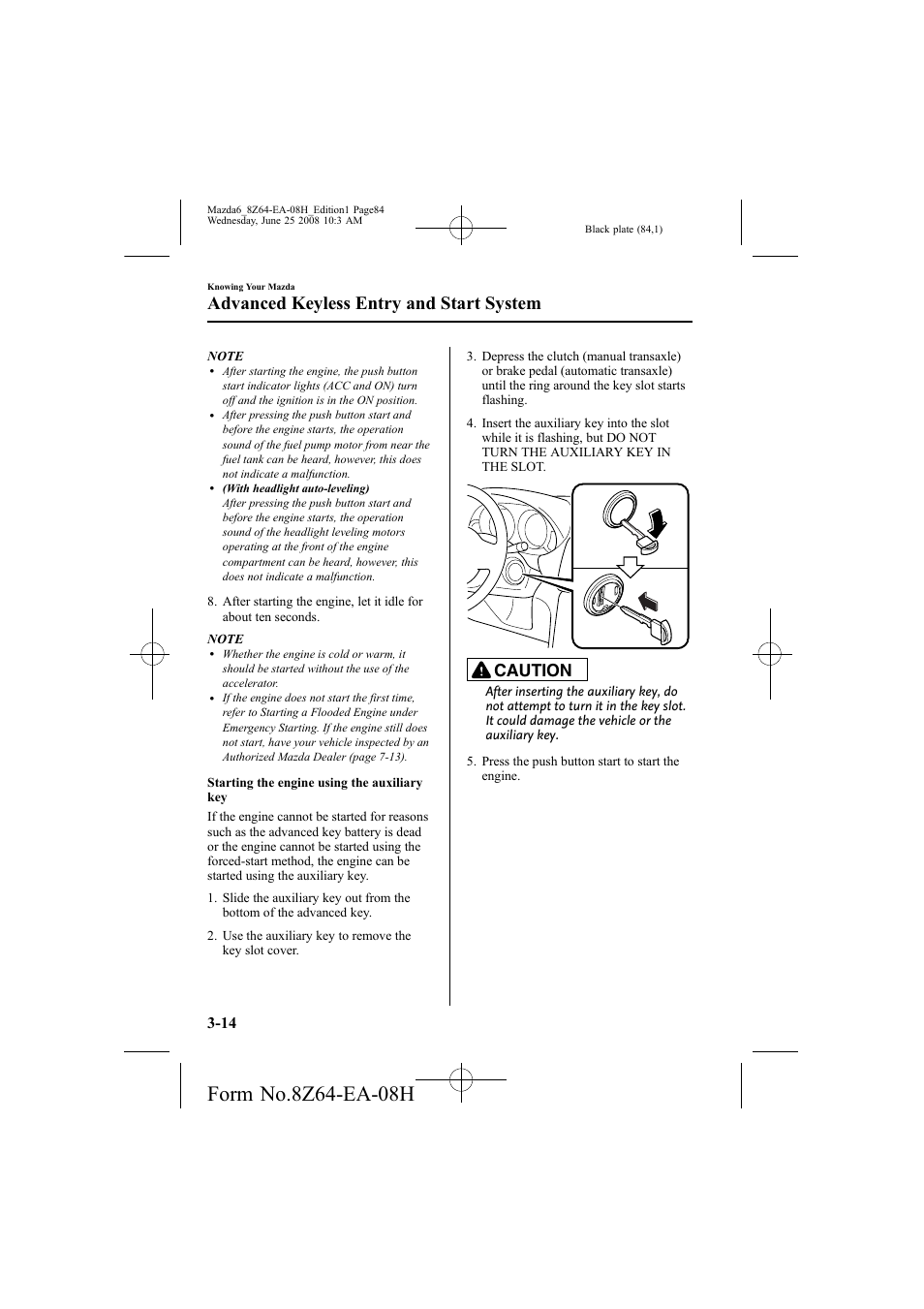 Advanced keyless entry and start system, Caution | Mazda 2009 6 User Manual | Page 84 / 464