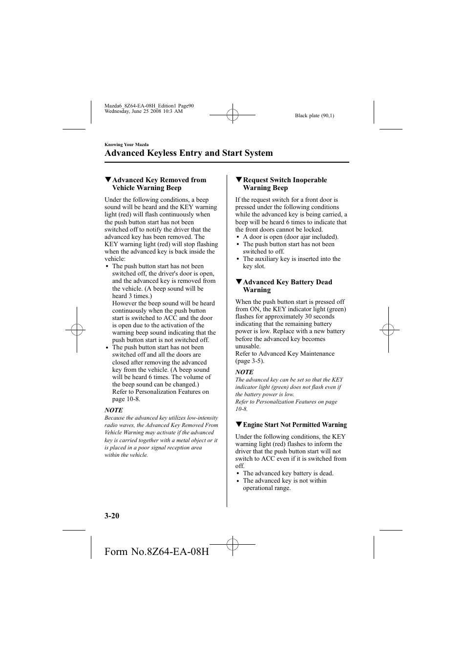 Advanced keyless entry and start system | Mazda 2009 6 User Manual | Page 90 / 464