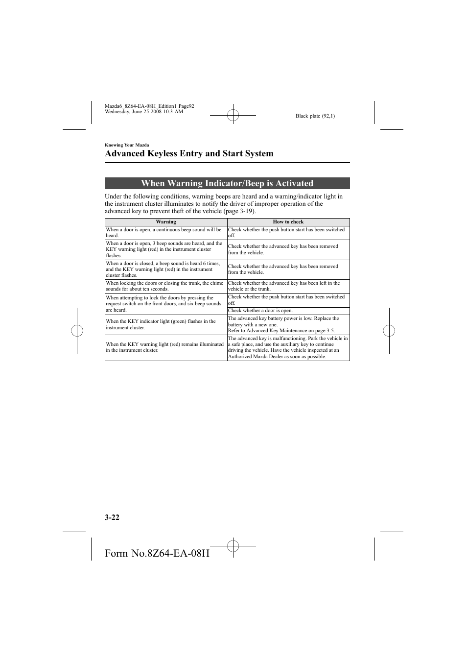 When warning indicator/beep is activated, Advanced keyless entry and start system | Mazda 2009 6 User Manual | Page 92 / 464