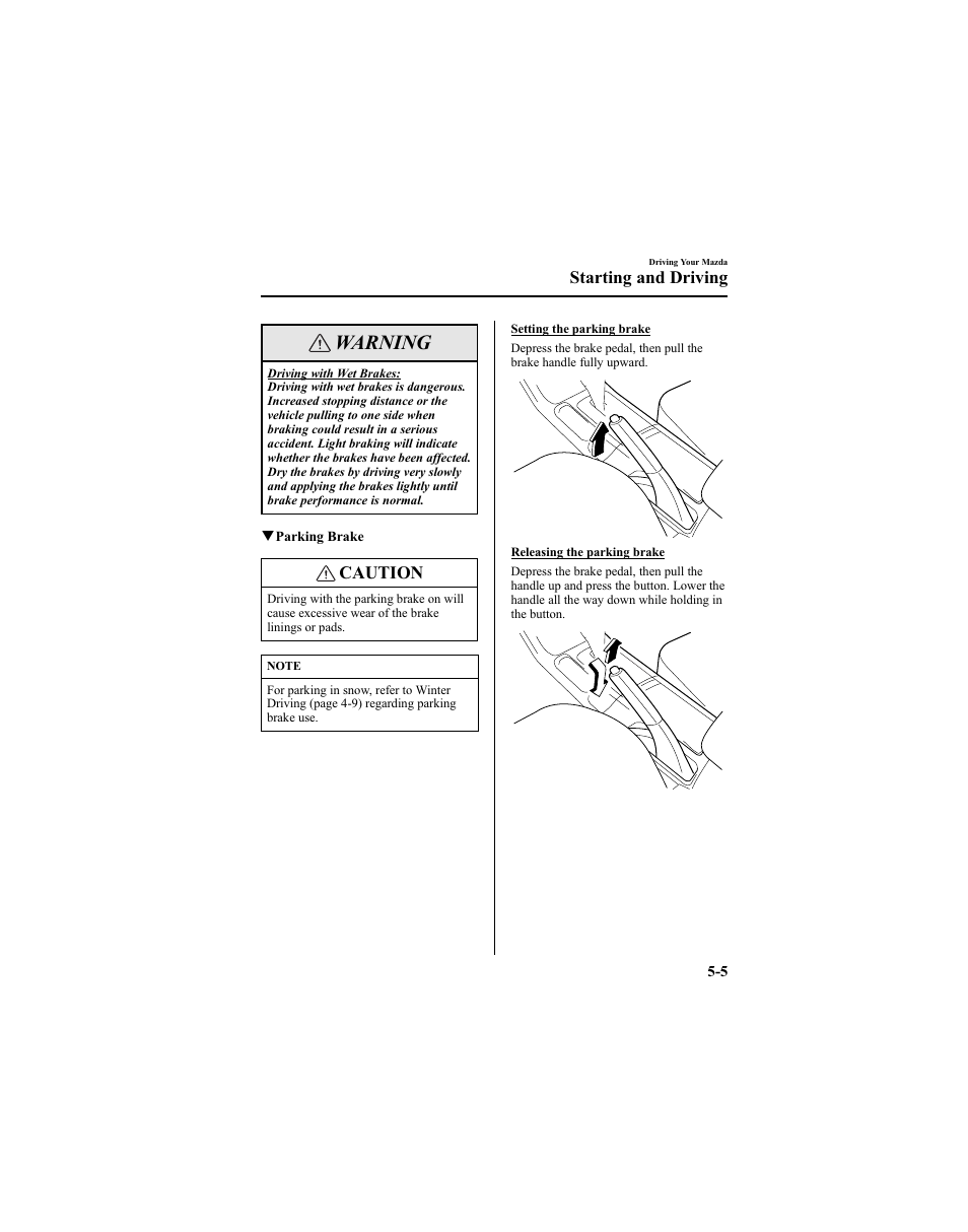 Warning, Caution, Starting and driving | Mazda 2005 6 SPORTS SEDAN User Manual | Page 129 / 340