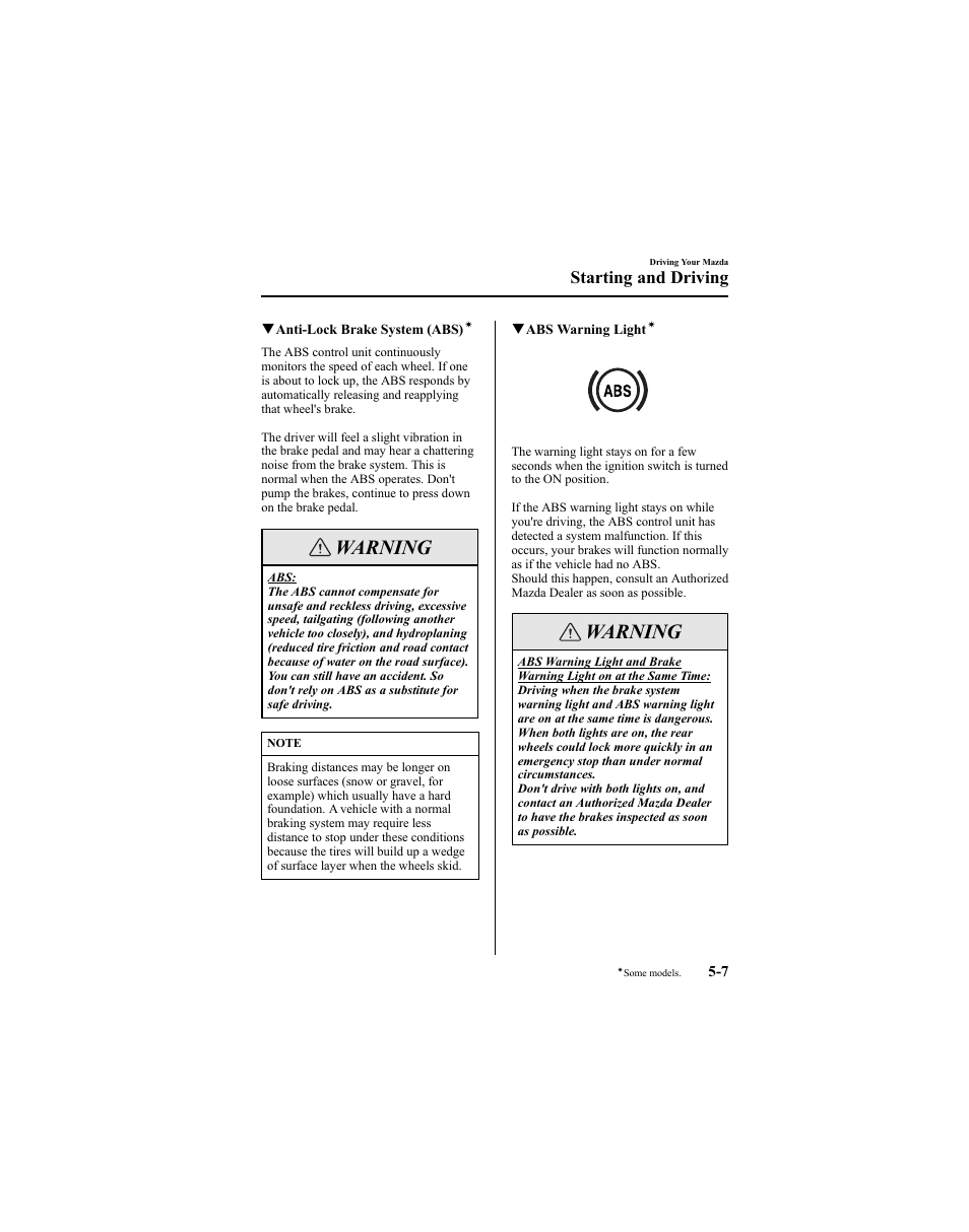 Warning, Starting and driving | Mazda 2005 6 SPORTS SEDAN User Manual | Page 131 / 340