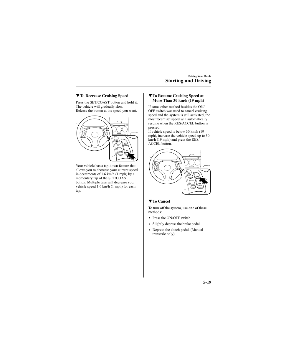 Starting and driving | Mazda 2005 6 SPORTS SEDAN User Manual | Page 143 / 340