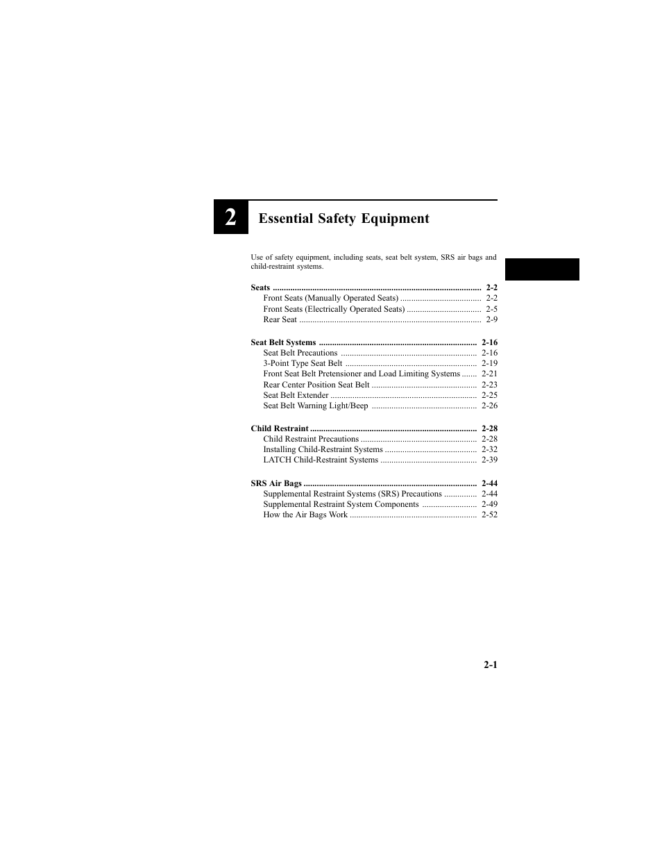 Essential safety equipment | Mazda 2005 6 SPORTS SEDAN User Manual | Page 15 / 340