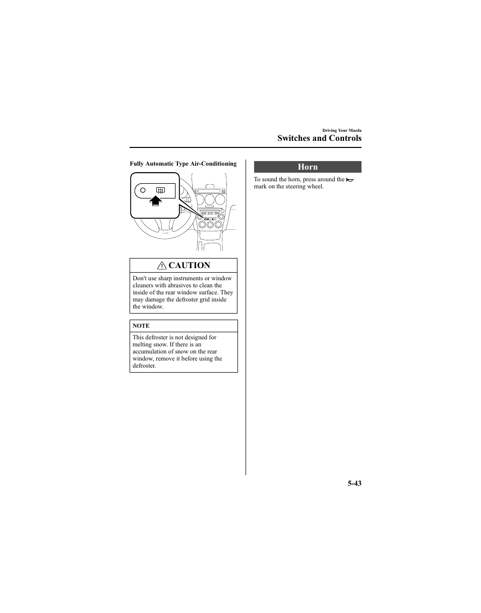 Caution, Horn, Switches and controls | Mazda 2005 6 SPORTS SEDAN User Manual | Page 167 / 340