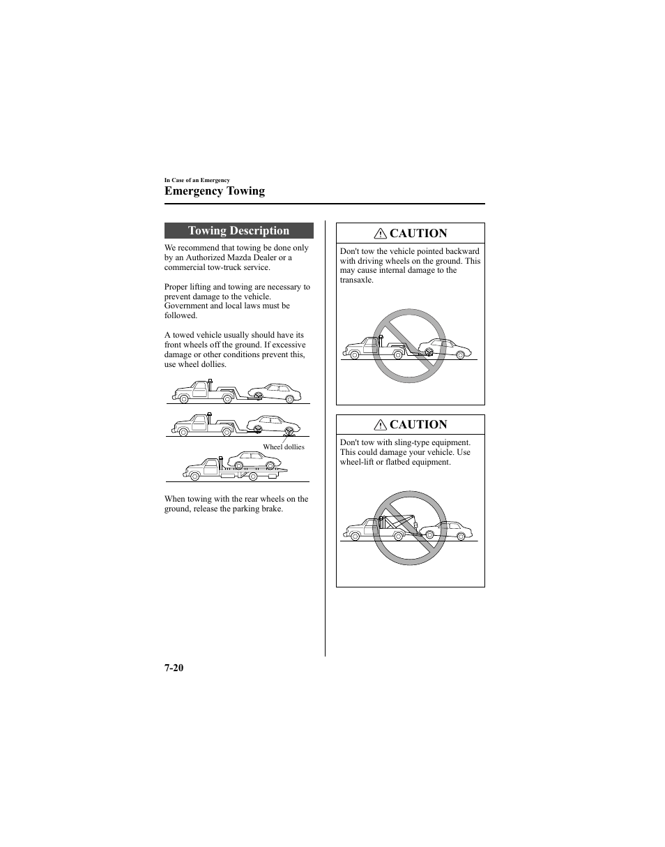 Towing description, Caution, Emergency towing | Mazda 2005 6 SPORTS SEDAN User Manual | Page 248 / 340