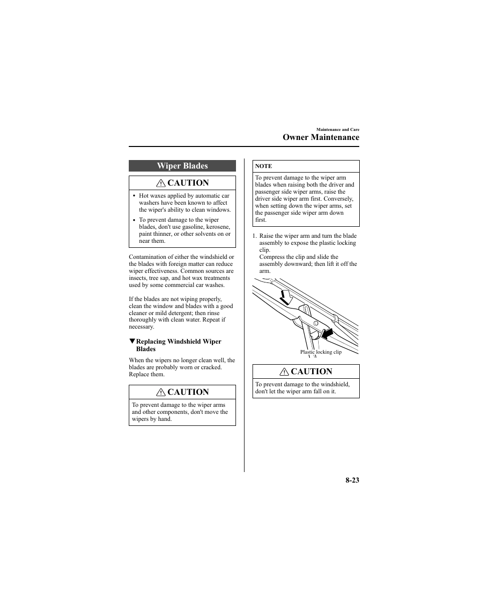 Wiper blades caution, Caution, Owner maintenance | Mazda 2005 6 SPORTS SEDAN User Manual | Page 273 / 340