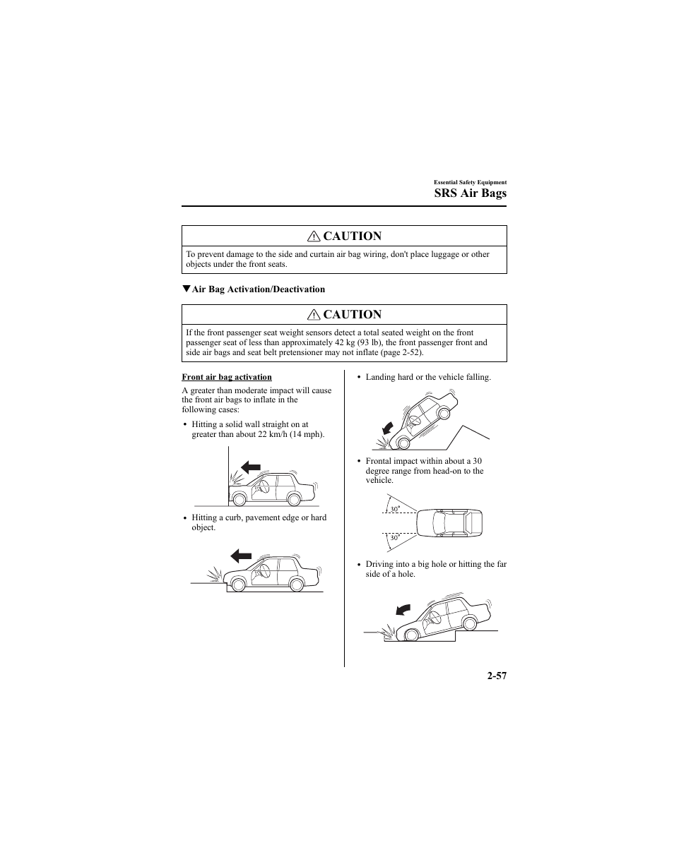 Caution, Srs air bags | Mazda 2005 6 SPORTS SEDAN User Manual | Page 71 / 340