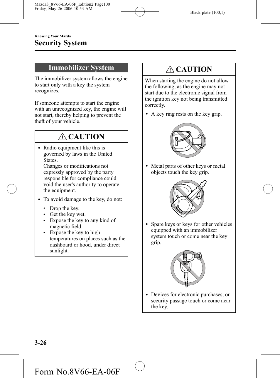 Security system, Immobilizer system, Security system -26 | Immobilizer system -26, Caution | Mazda 2007 3 4-DOOR User Manual | Page 101 / 459