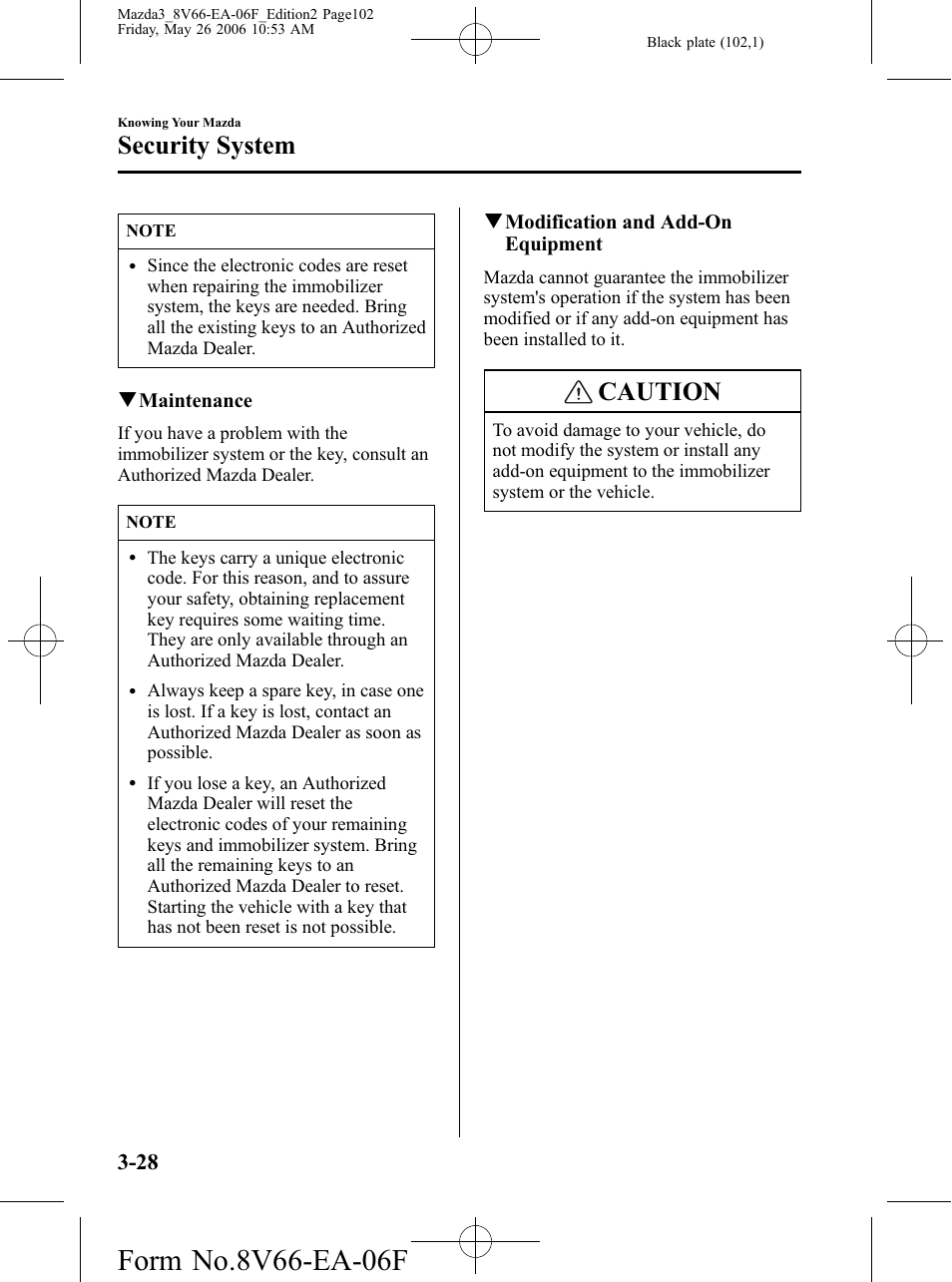 Caution, Security system | Mazda 2007 3 4-DOOR User Manual | Page 103 / 459