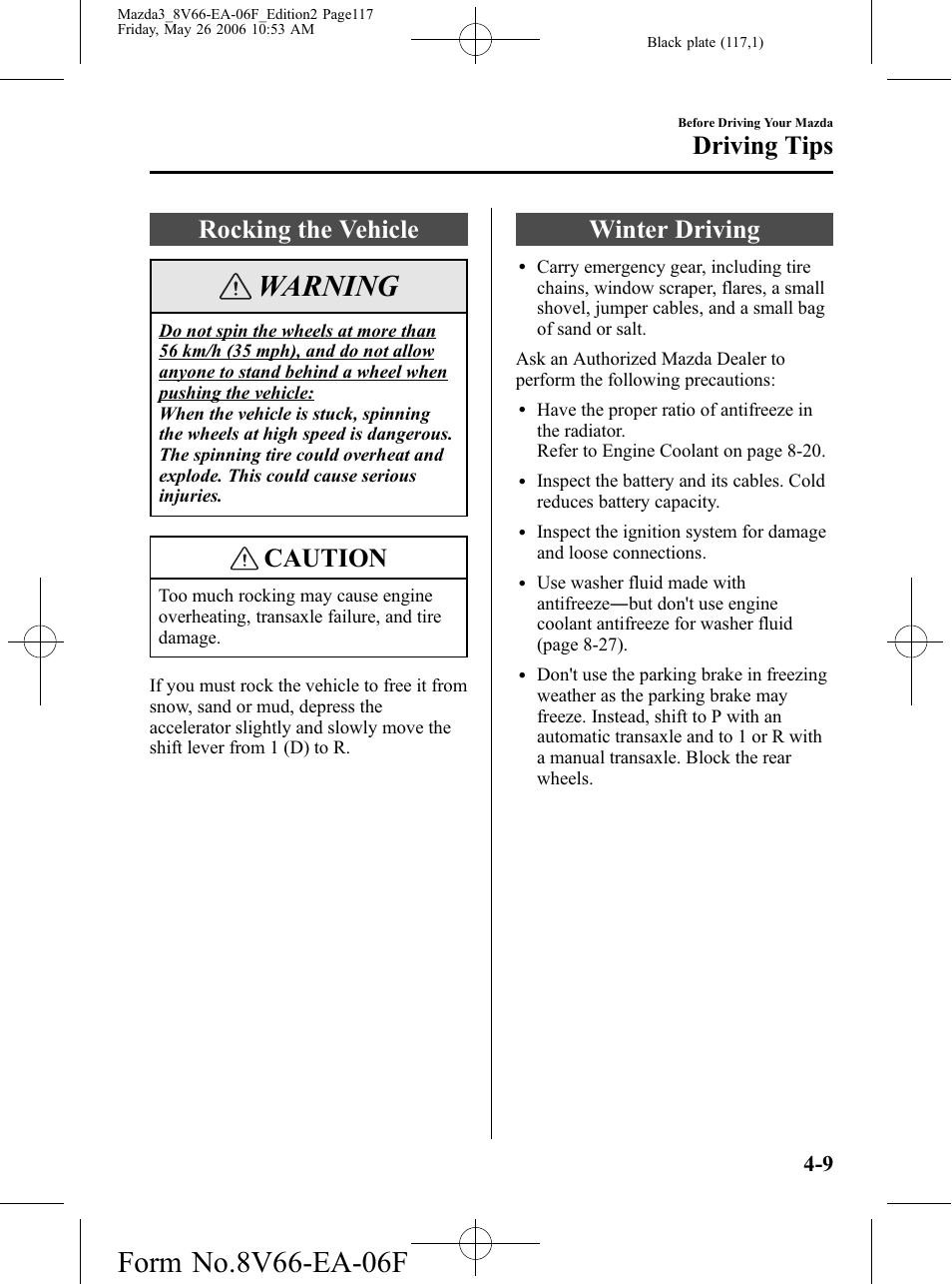 Rocking the vehicle, Winter driving, Rocking the vehicle -9 winter driving -9 | Warning, Caution, Driving tips | Mazda 2007 3 4-DOOR User Manual | Page 118 / 459