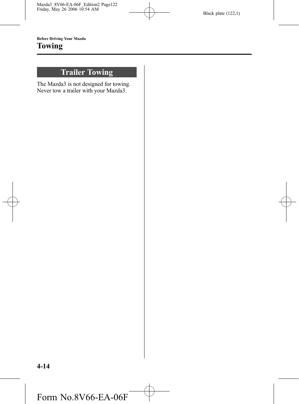 Towing, Trailer towing, Towing -14 | Trailer towing -14 | Mazda 2007 3 4-DOOR User Manual | Page 123 / 459