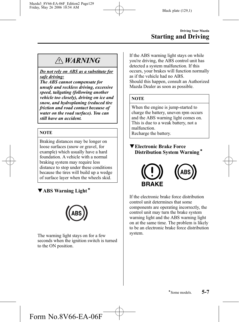 Warning, Starting and driving | Mazda 2007 3 4-DOOR User Manual | Page 130 / 459