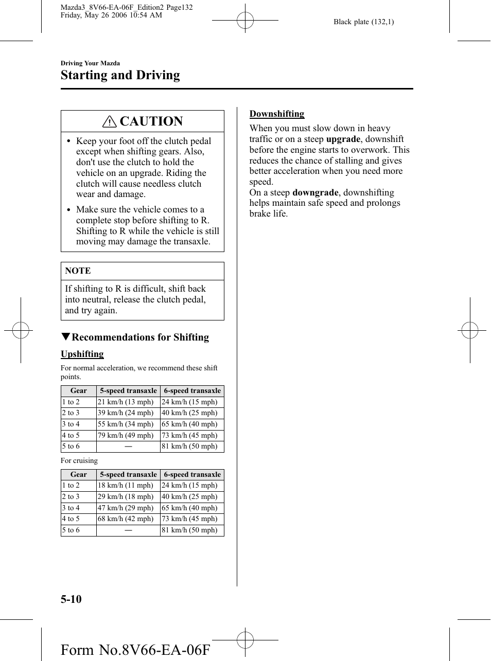 Caution, Starting and driving, Qrecommendations for shifting | Mazda 2007 3 4-DOOR User Manual | Page 133 / 459