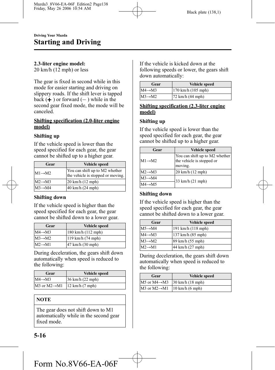 Starting and driving | Mazda 2007 3 4-DOOR User Manual | Page 139 / 459