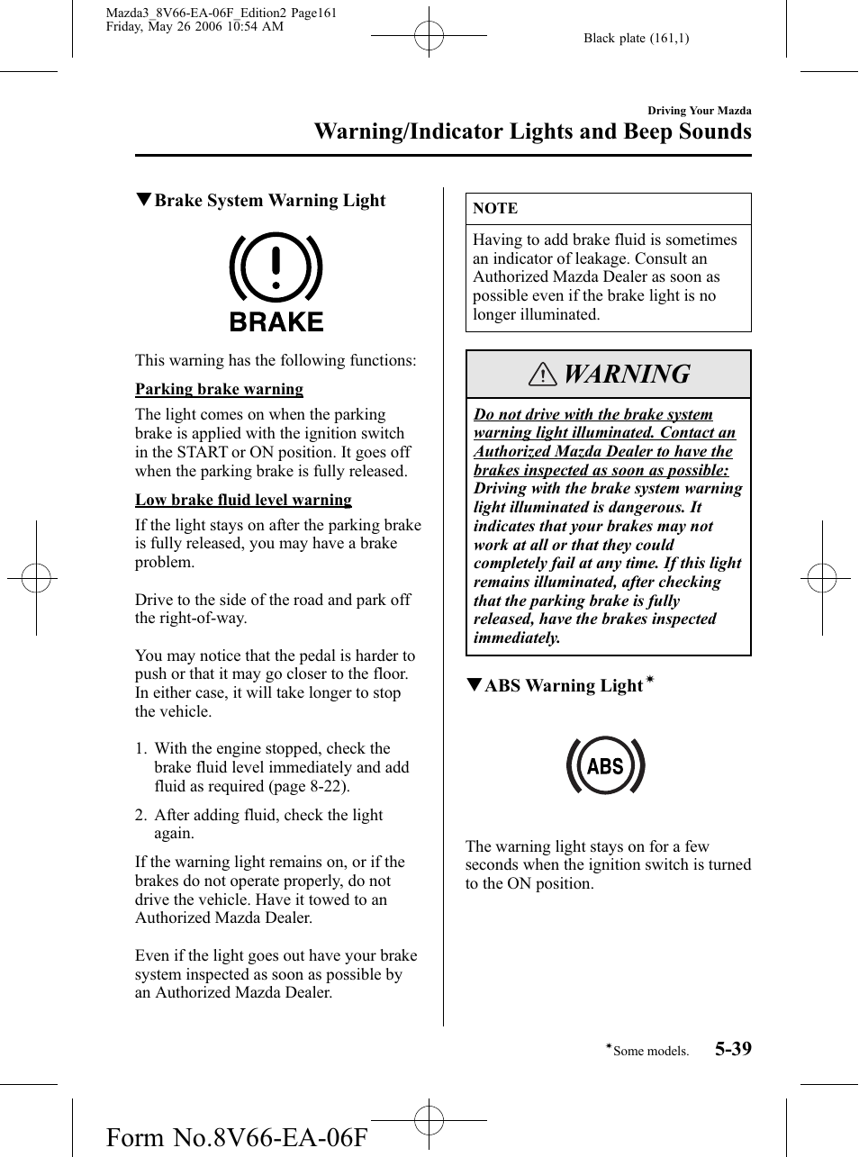 Warning, Warning/indicator lights and beep sounds | Mazda 2007 3 4-DOOR User Manual | Page 162 / 459