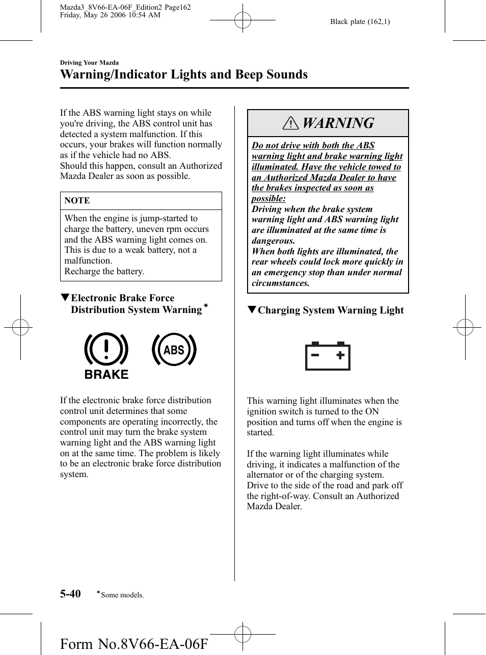 Warning, Warning/indicator lights and beep sounds | Mazda 2007 3 4-DOOR User Manual | Page 163 / 459