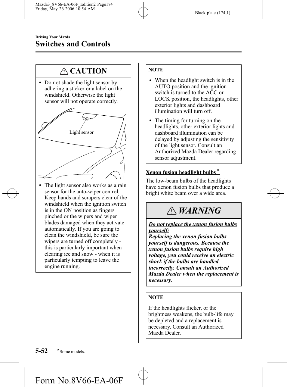 Warning, Caution, Switches and controls | Mazda 2007 3 4-DOOR User Manual | Page 175 / 459