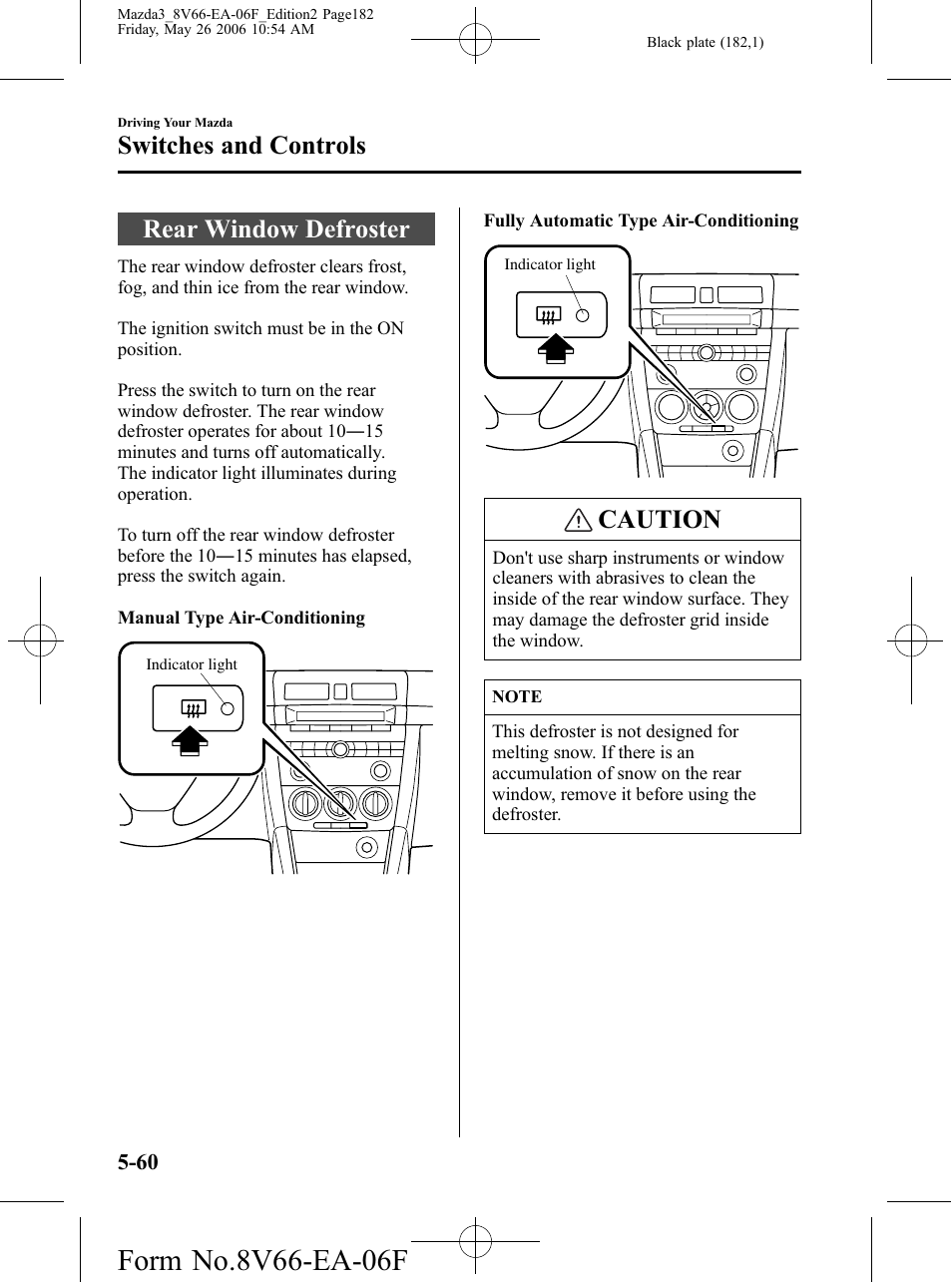 Rear window defroster, Rear window defroster -60, Caution | Switches and controls | Mazda 2007 3 4-DOOR User Manual | Page 183 / 459