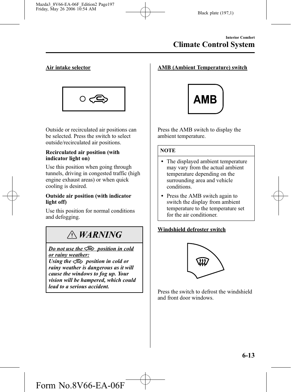 Warning, Climate control system | Mazda 2007 3 4-DOOR User Manual | Page 198 / 459