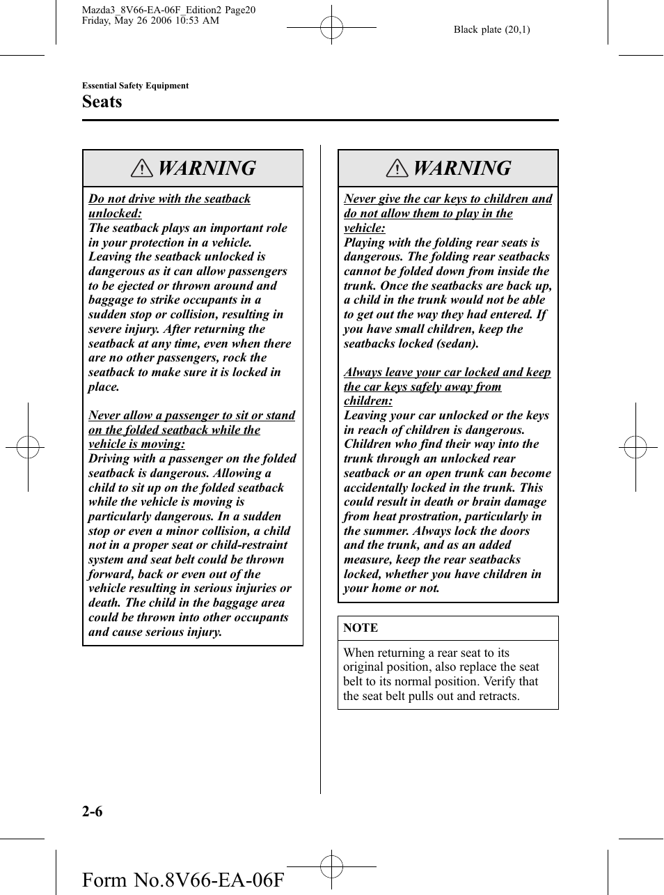 Warning, Seats | Mazda 2007 3 4-DOOR User Manual | Page 21 / 459