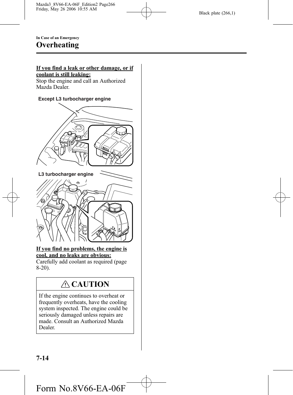 Caution, Overheating | Mazda 2007 3 4-DOOR User Manual | Page 267 / 459