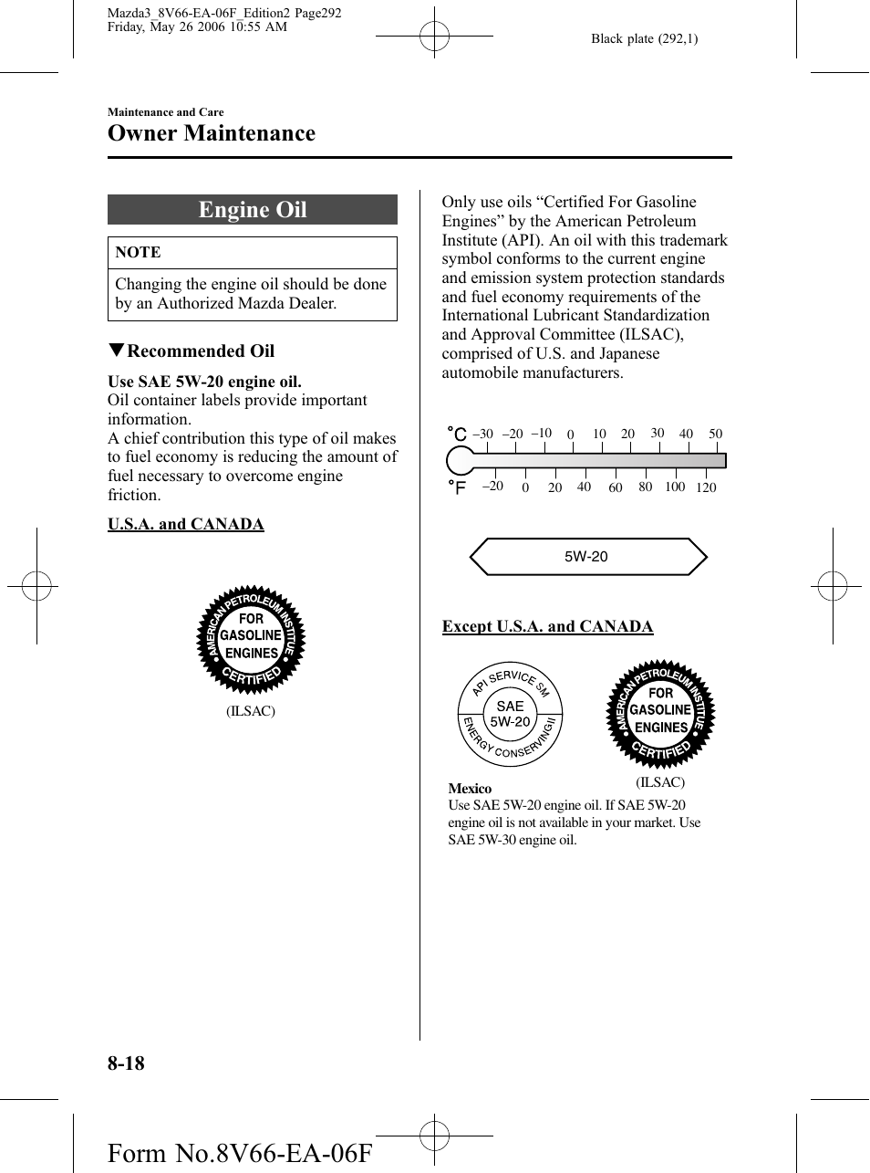 Engine oil, Engine oil -18, Owner maintenance | Mazda 2007 3 4-DOOR User Manual | Page 293 / 459