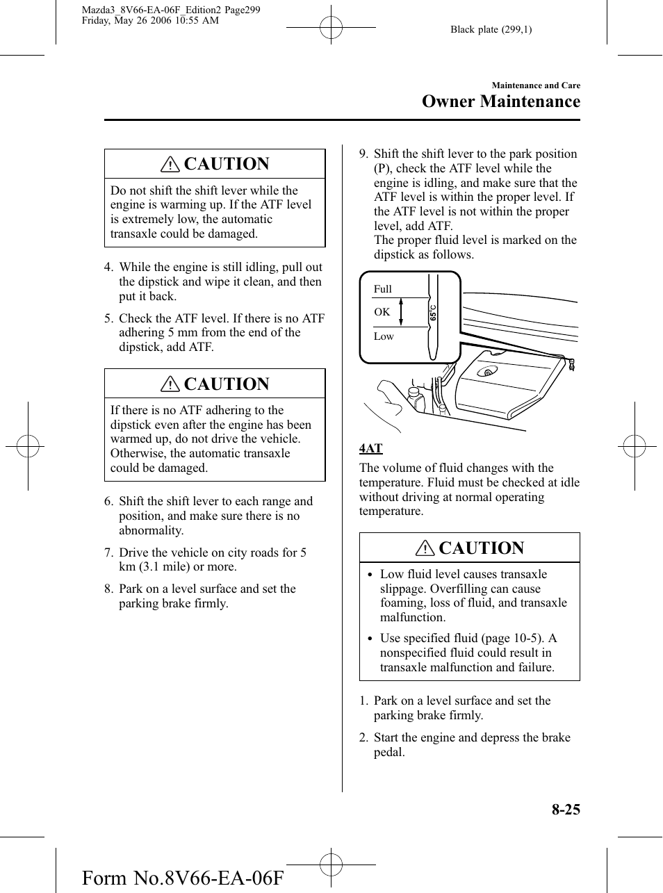 Caution, Owner maintenance | Mazda 2007 3 4-DOOR User Manual | Page 300 / 459