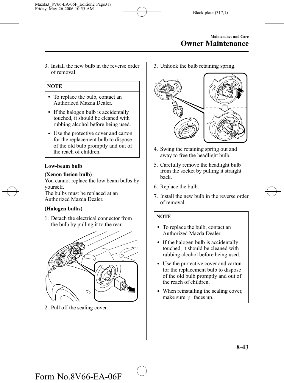 Owner maintenance | Mazda 2007 3 4-DOOR User Manual | Page 318 / 459