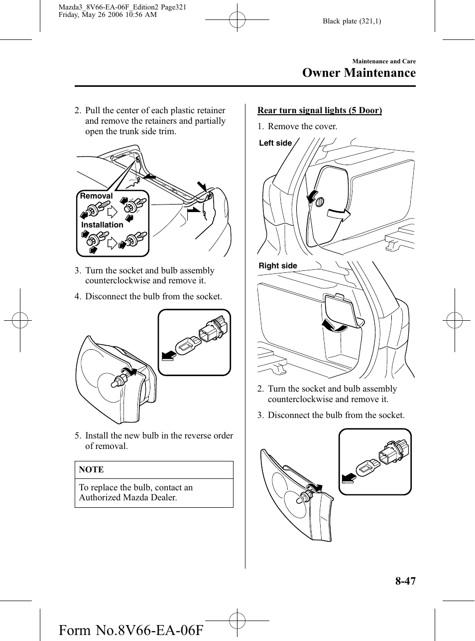 Owner maintenance | Mazda 2007 3 4-DOOR User Manual | Page 322 / 459