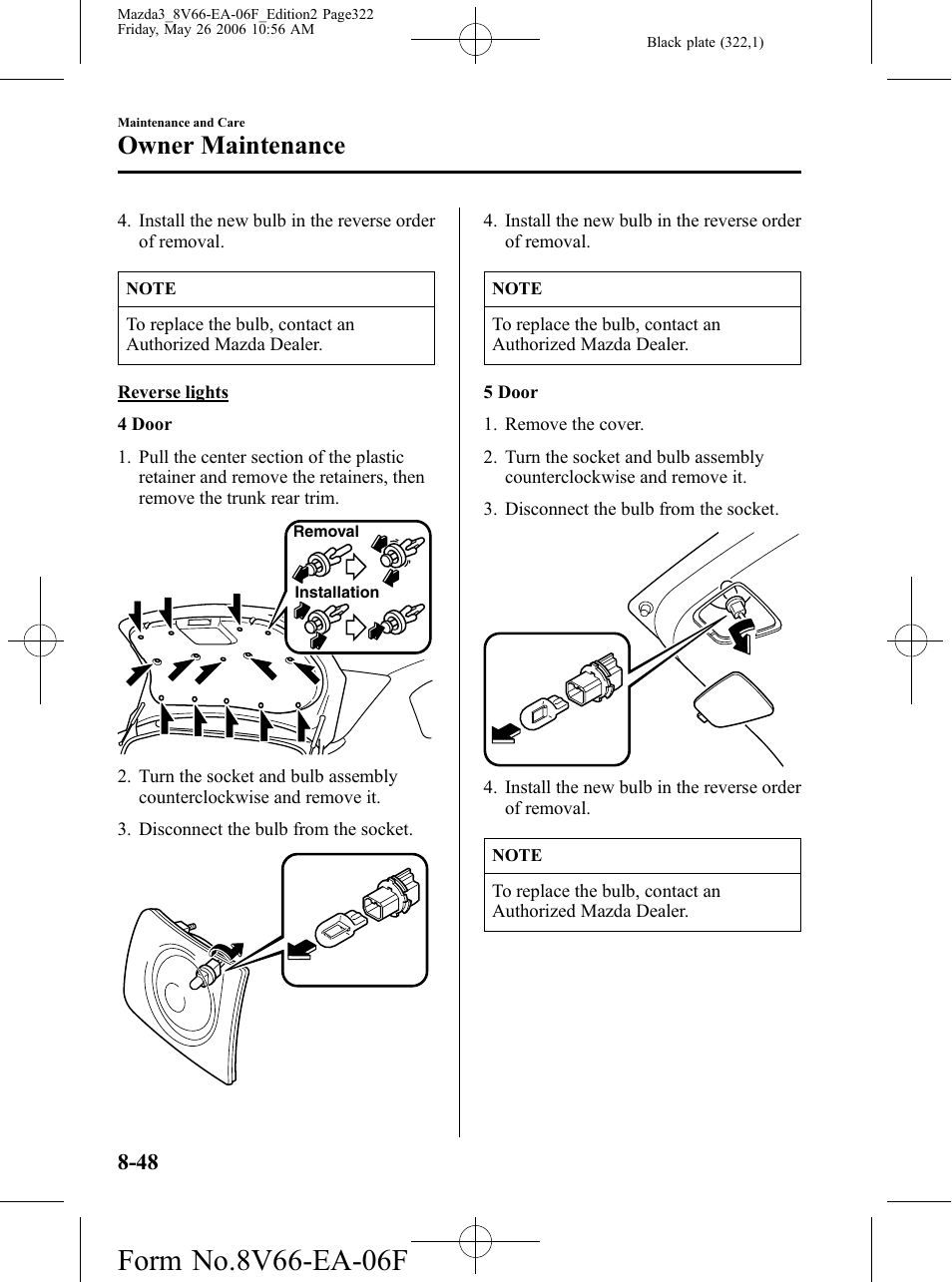 Owner maintenance | Mazda 2007 3 4-DOOR User Manual | Page 323 / 459