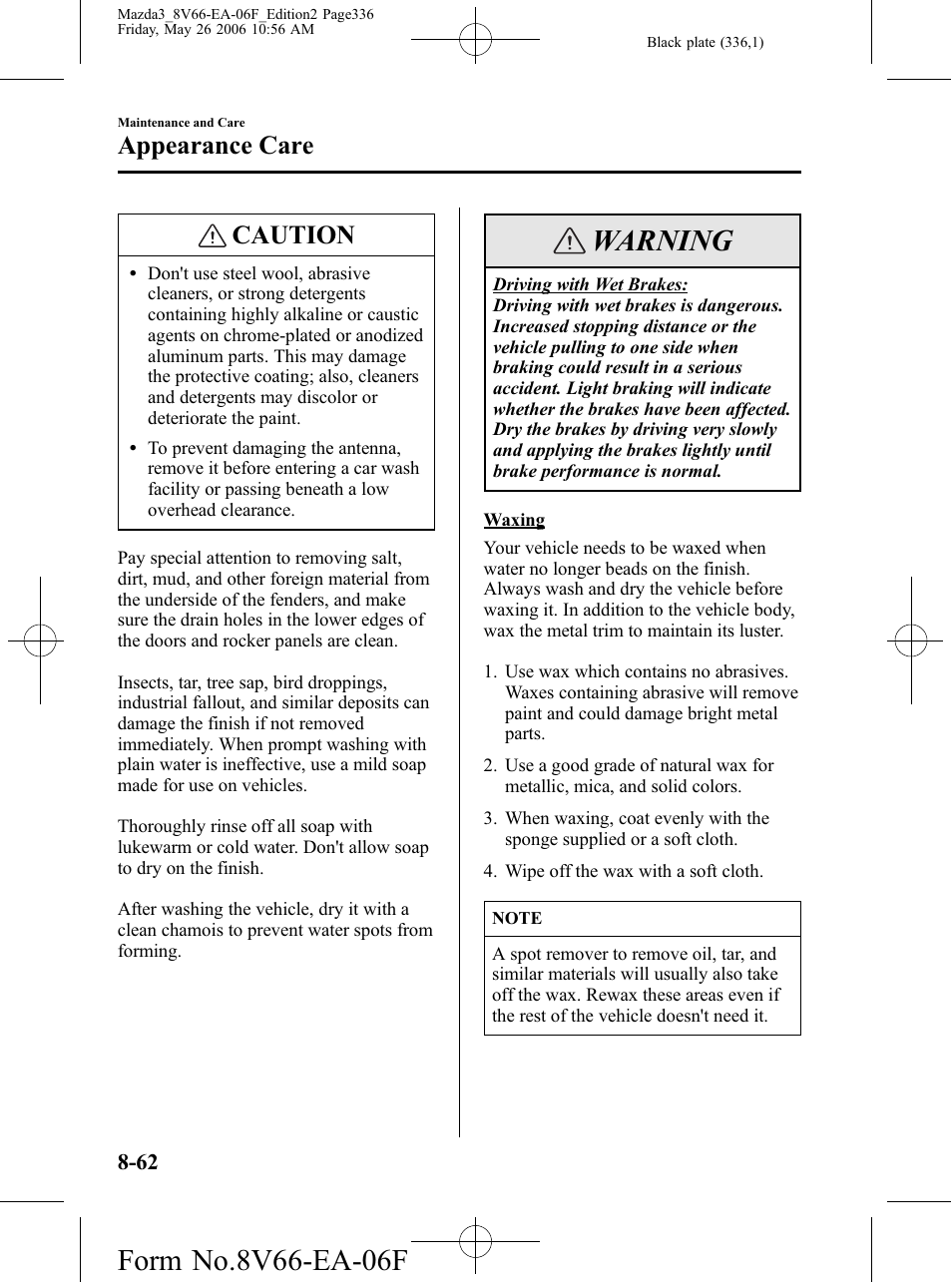 Warning, Caution, Appearance care | Mazda 2007 3 4-DOOR User Manual | Page 337 / 459