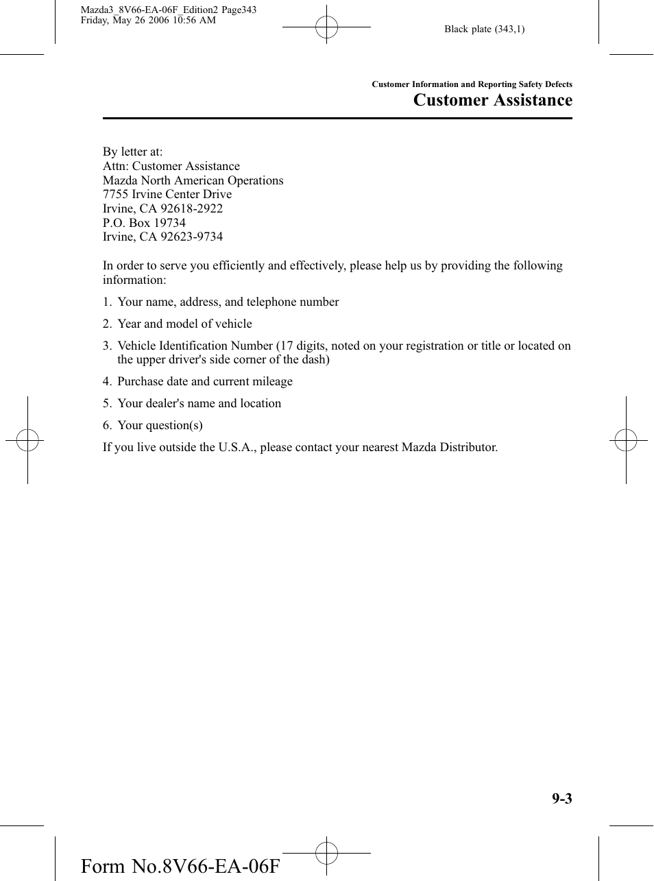 Customer assistance | Mazda 2007 3 4-DOOR User Manual | Page 344 / 459