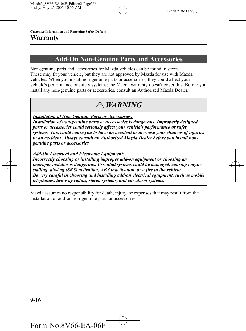Add-on non-genuine parts and accessories, Add-on non-genuine parts and accessories -16, Warning | Warranty | Mazda 2007 3 4-DOOR User Manual | Page 357 / 459