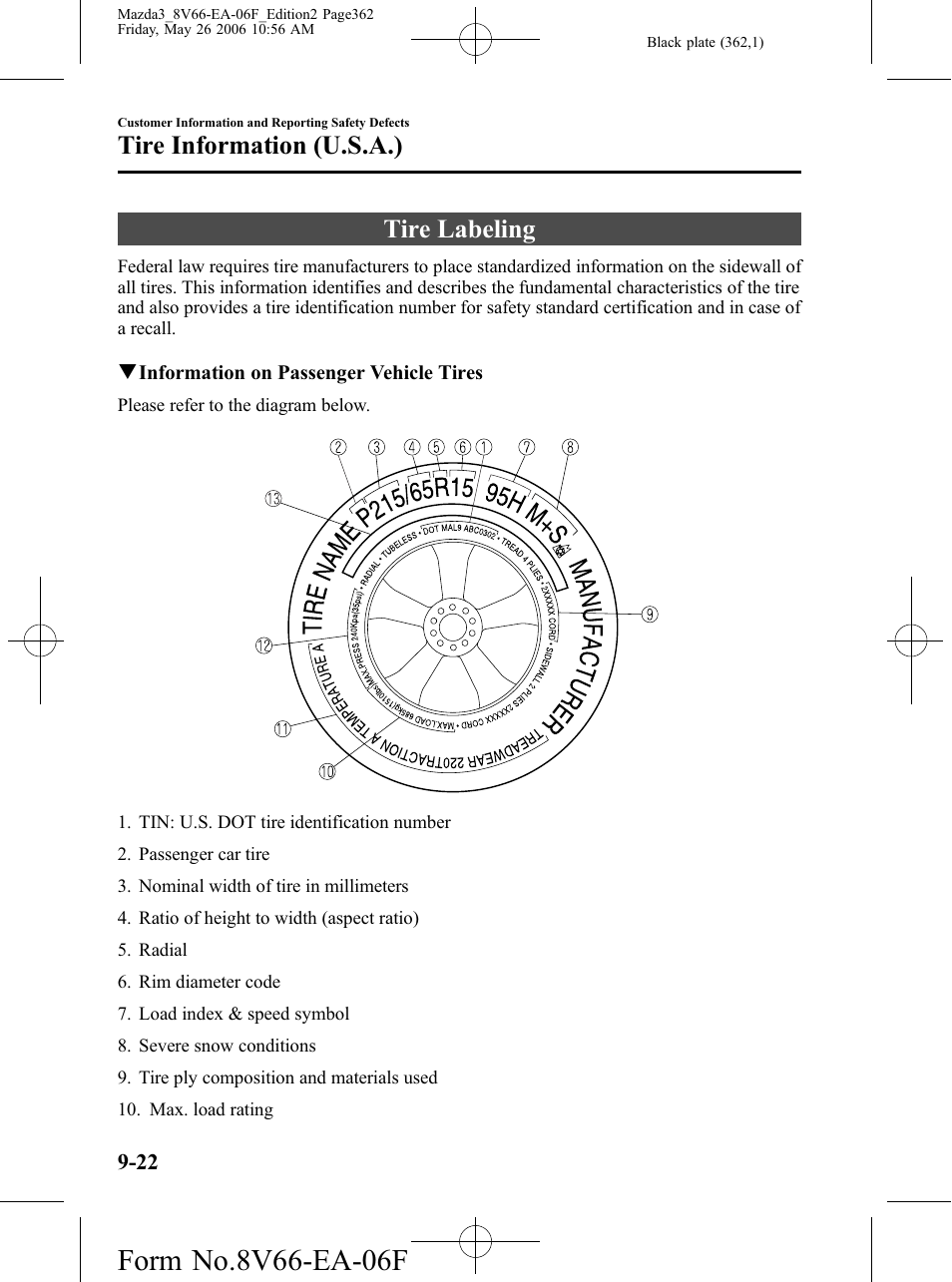 Tire information (u.s.a.), Tire labeling, Tire information (u.s.a.) -22 | Tire labeling -22 | Mazda 2007 3 4-DOOR User Manual | Page 363 / 459