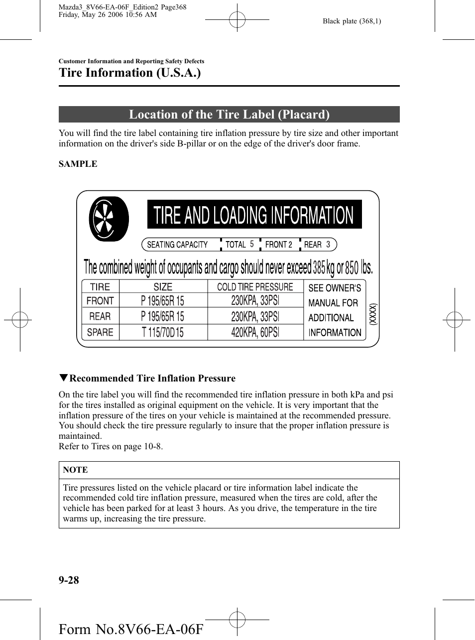 Location of the tire label (placard), Location of the tire label (placard) -28, Tire information (u.s.a.) | Mazda 2007 3 4-DOOR User Manual | Page 369 / 459