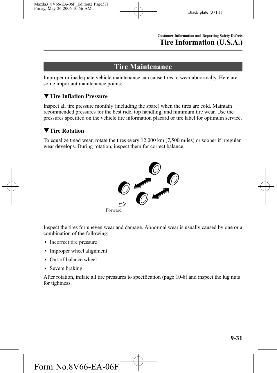 Tire maintenance, Tire maintenance -31, Tire information (u.s.a.) | Mazda 2007 3 4-DOOR User Manual | Page 372 / 459