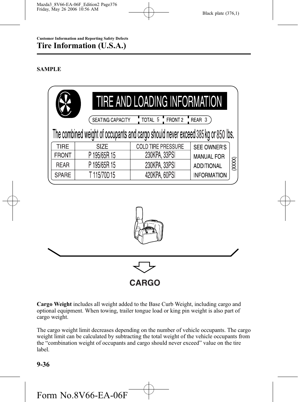 Cargo, Tire information (u.s.a.) | Mazda 2007 3 4-DOOR User Manual | Page 377 / 459