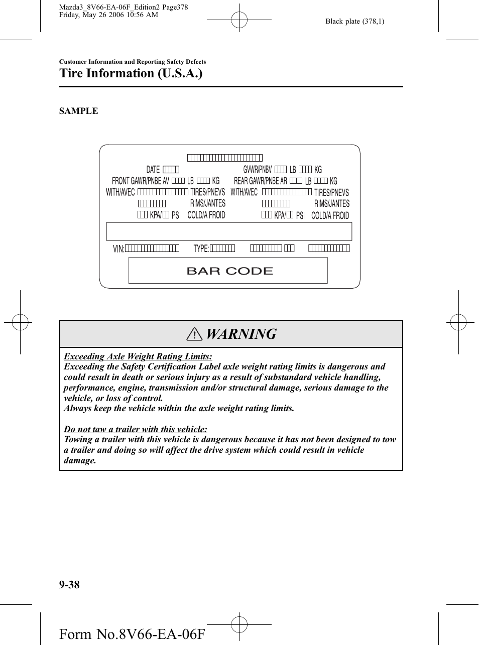 Warning, Tire information (u.s.a.) | Mazda 2007 3 4-DOOR User Manual | Page 379 / 459