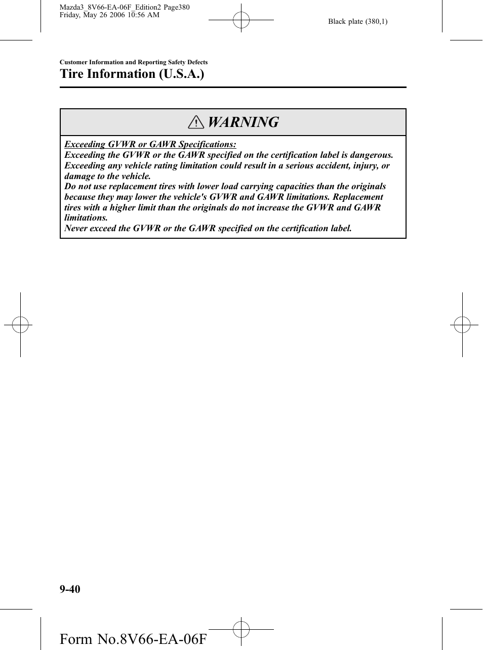 Warning, Tire information (u.s.a.) | Mazda 2007 3 4-DOOR User Manual | Page 381 / 459