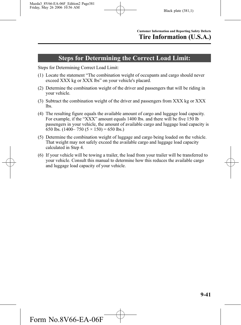 Steps for determining the correct load limit, Steps for determining the correct load limit: -41, Tire information (u.s.a.) | Mazda 2007 3 4-DOOR User Manual | Page 382 / 459