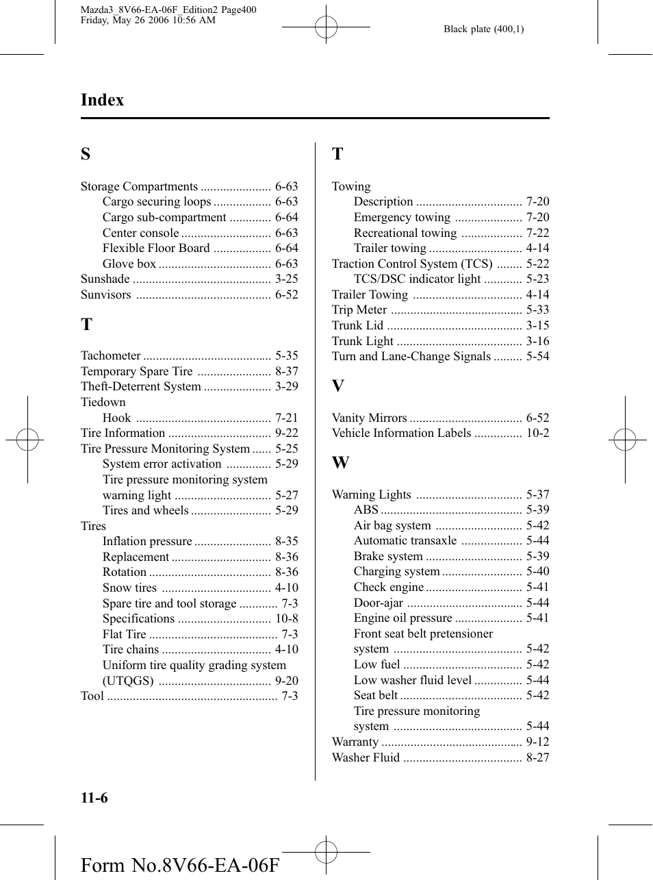 Index | Mazda 2007 3 4-DOOR User Manual | Page 401 / 459